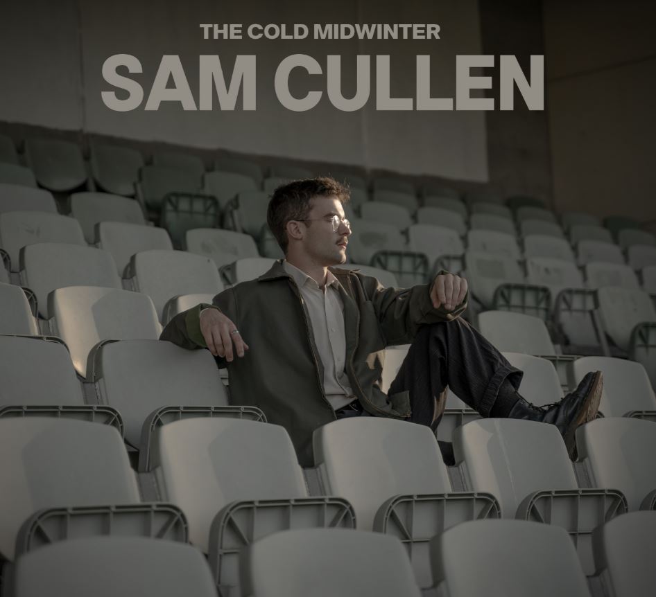Sam Cullen – The Cold&nbsp;Midwinter