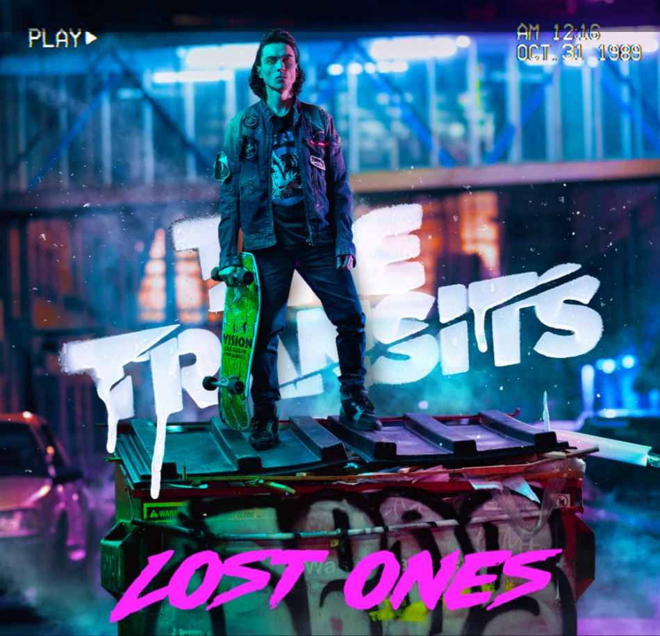 The Transits – Lost&nbsp;Ones