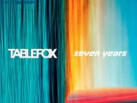 Tablefox – Seven&nbsp;Years